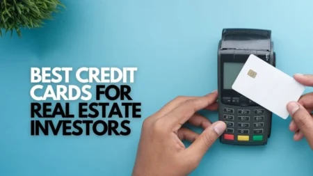Best Credit Cards for Real Estate Investors in 2026 best credit card for real estate